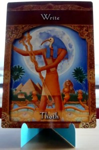 Thoth card - my future rewards for doing the hard work now.